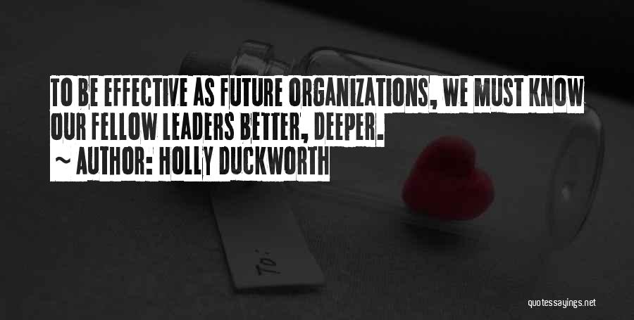Future Leaders Quotes By Holly Duckworth