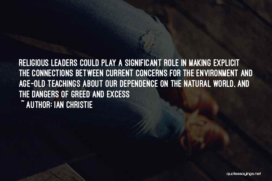 Future Leaders Quotes By Ian Christie