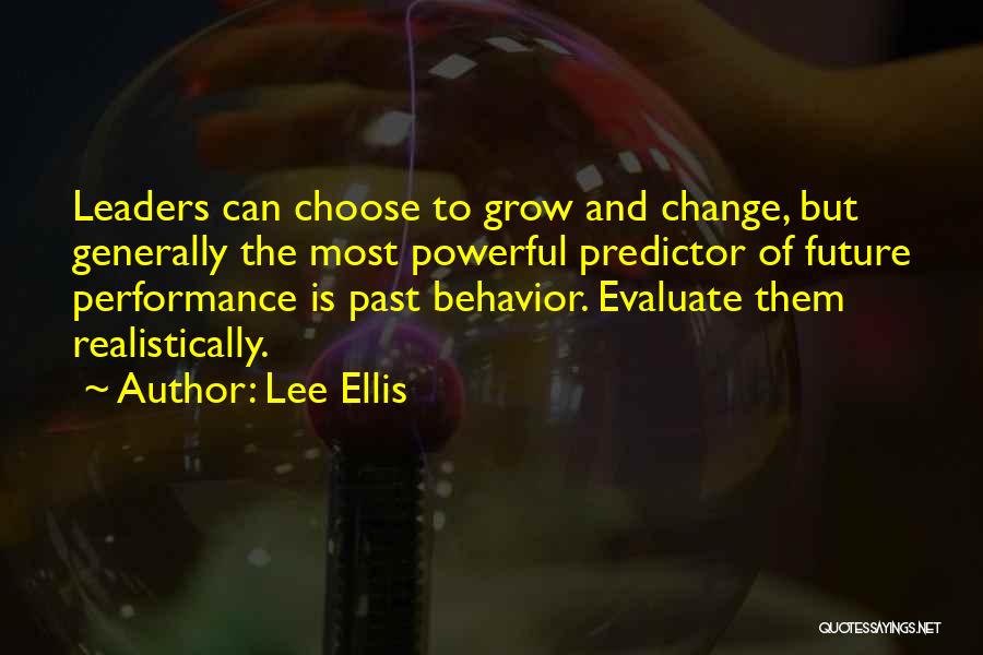 Future Leaders Quotes By Lee Ellis