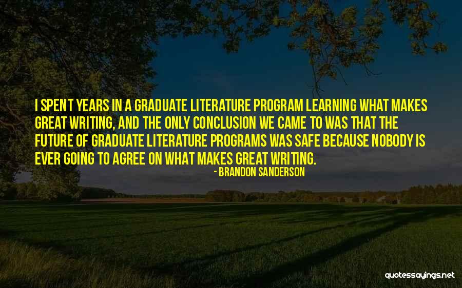 Future Learning Quotes By Brandon Sanderson Future Learning Quotes By Brandon Sanderson