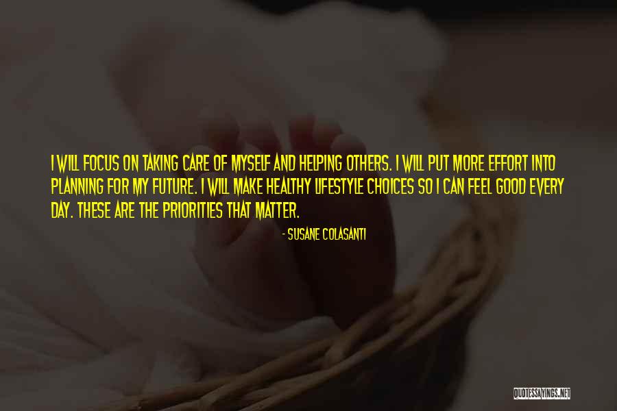 Future Lifestyle Quotes By Susane Colasanti Future Lifestyle Quotes By Susane Colasanti