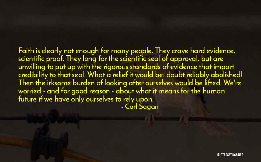 Future Looking Quotes By Carl Sagan Future Looking Quotes By Carl Sagan