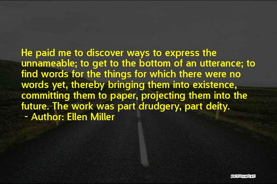 Future Love Quotes By Ellen Miller