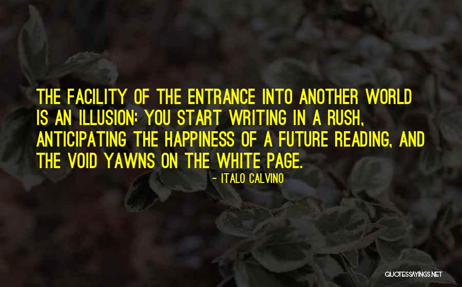 Future Of An Illusion Quotes By Italo Calvino Future Of An Illusion Quotes By Italo Calvino