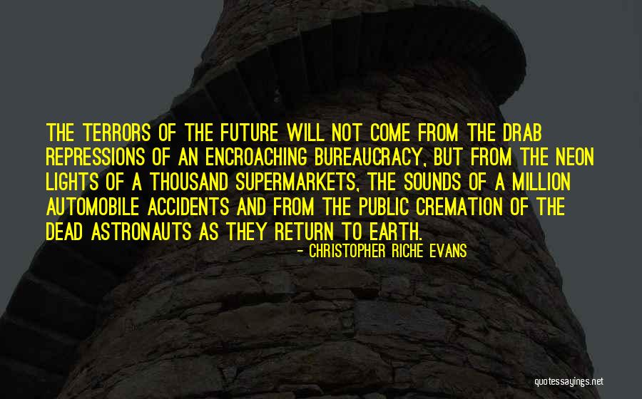 Future Of Earth Quotes By Christopher Riche Evans Future Of Earth Quotes By Christopher Riche Evans