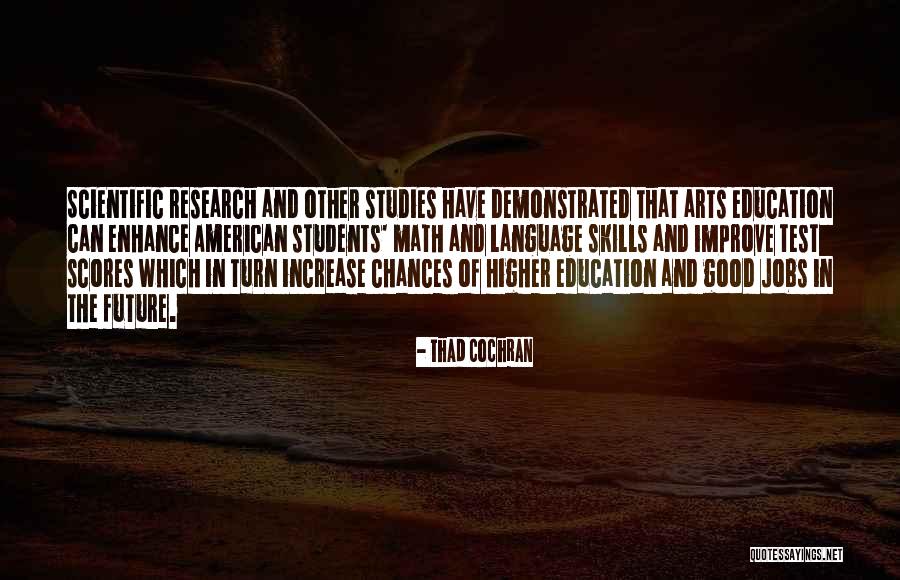 Future Of Higher Education Quotes By Thad Cochran Future Of Higher Education Quotes By Thad Cochran