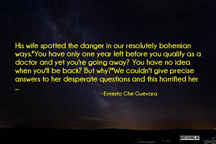 Future Plans Quotes By Ernesto Che Guevara Future Plans Quotes By Ernesto Che Guevara