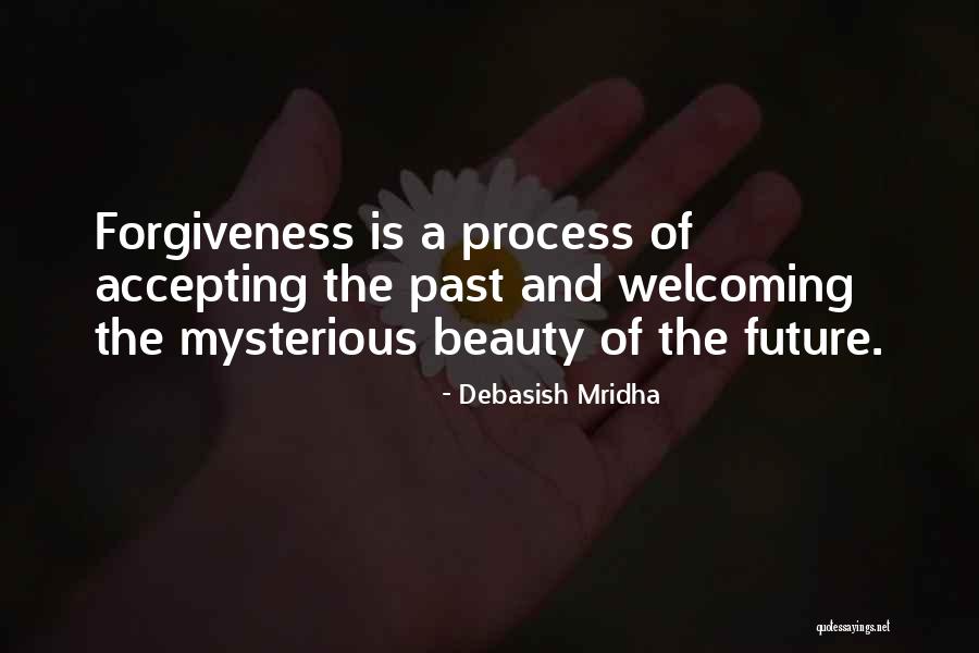 Future Quotes Quotes By Debasish Mridha Future Quotes Quotes By Debasish Mridha