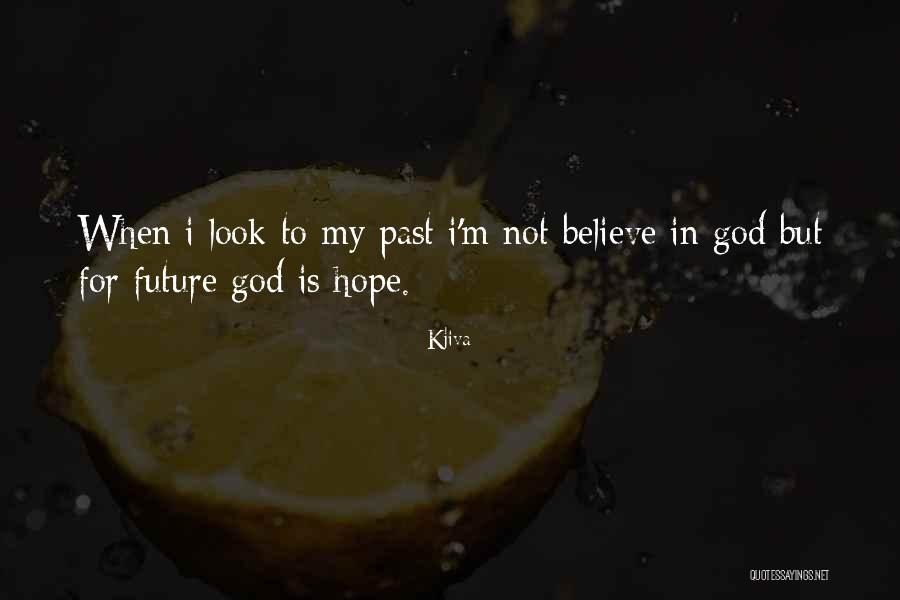 Future Quotes Quotes By Kjiva Future Quotes Quotes By Kjiva