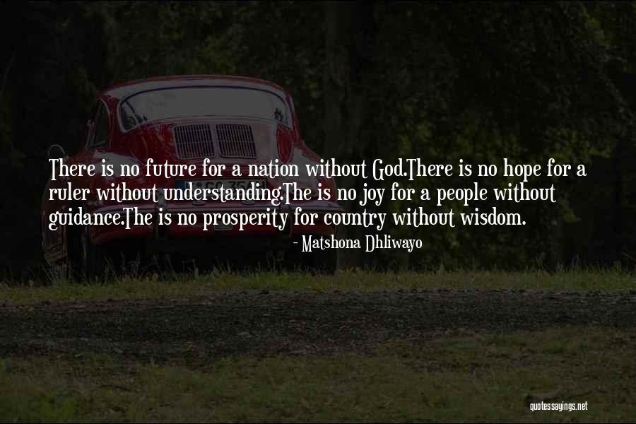 Future Quotes Quotes By Matshona Dhliwayo Future Quotes Quotes By Matshona Dhliwayo