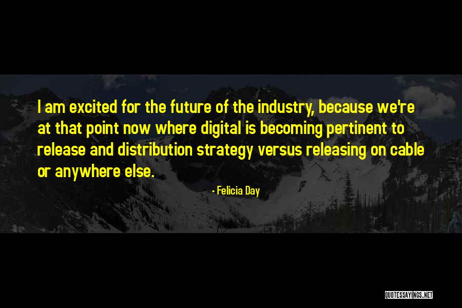 Future Release Quotes By Felicia Day Future Release Quotes By Felicia Day