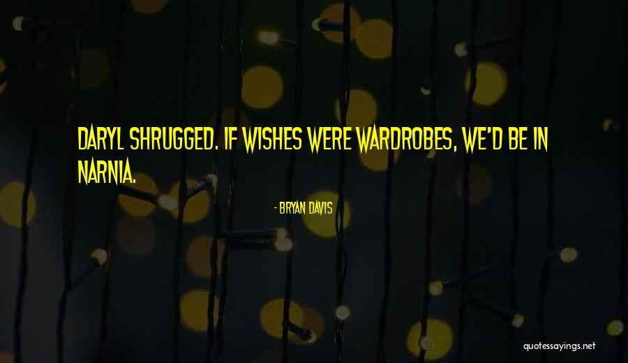 Future Rmt Quotes By Bryan Davis Future Rmt Quotes By Bryan Davis