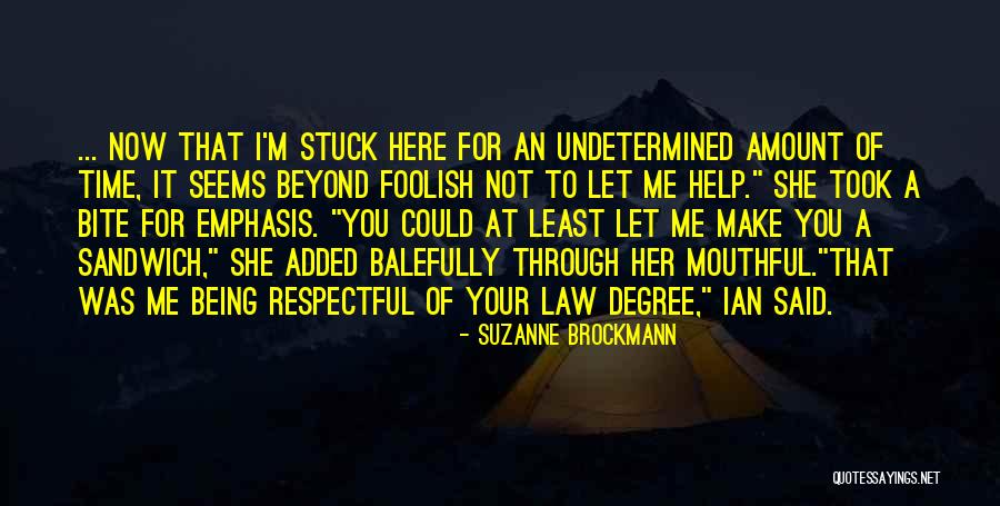 Future Rmt Quotes By Suzanne Brockmann Future Rmt Quotes By Suzanne Brockmann