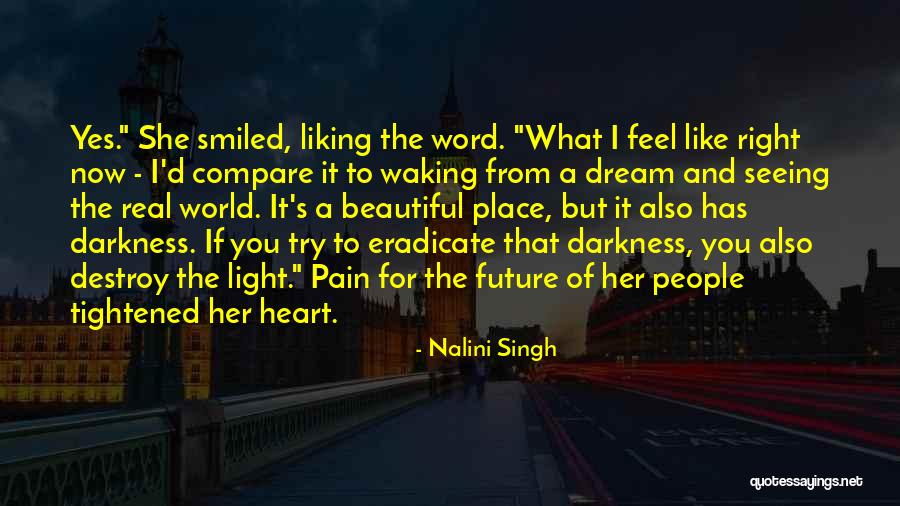Future Seeing Quotes By Nalini Singh Future Seeing Quotes By Nalini Singh