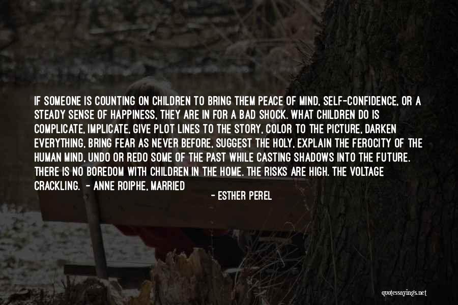 Future Shock Quotes By Esther Perel