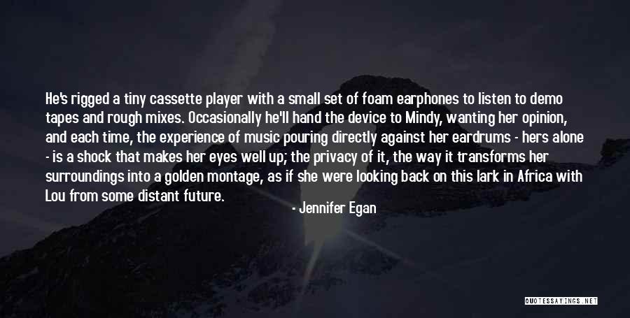 Future Shock Quotes By Jennifer Egan