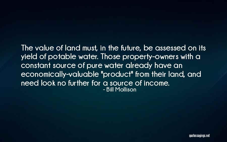 Future Source Quotes By Bill Mollison Future Source Quotes By Bill Mollison