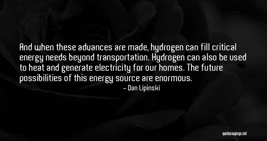 Future Source Quotes By Dan Lipinski