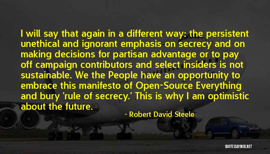 Future Source Quotes By Robert David Steele Future Source Quotes By Robert David Steele