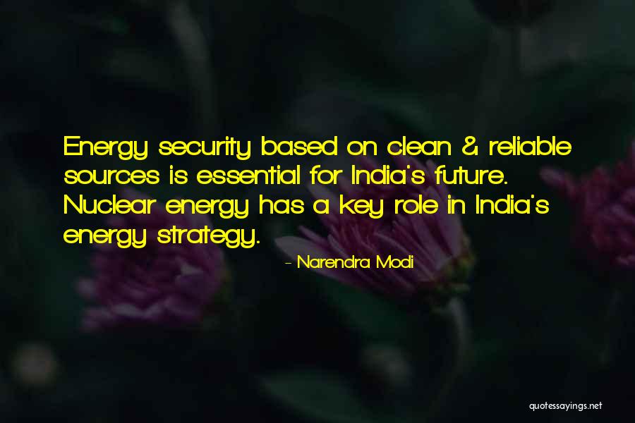 Future Sources Quotes By Narendra Modi