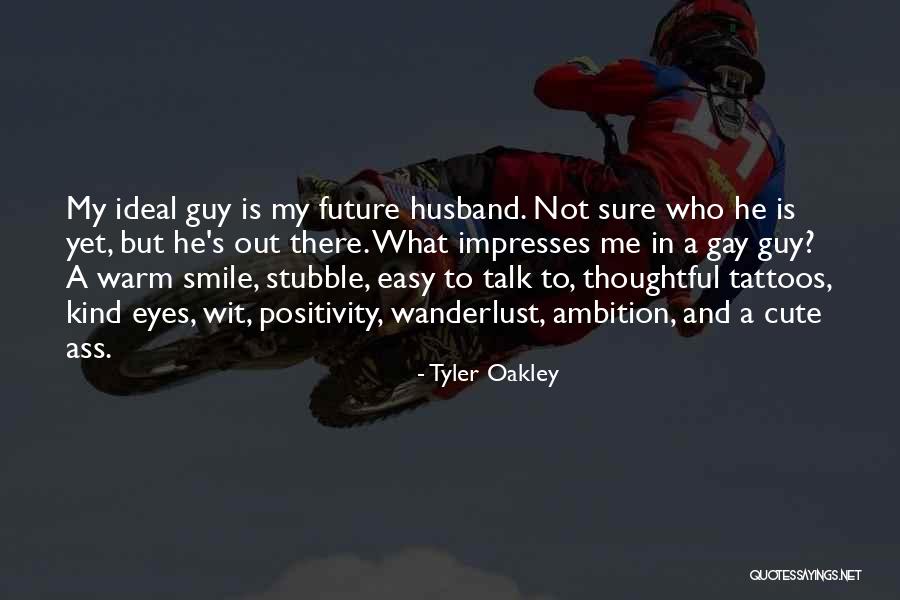Future Tattoos Quotes By Tyler Oakley Future Tattoos Quotes By Tyler Oakley