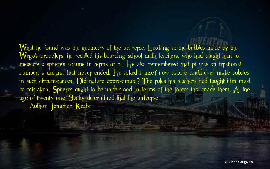 Future Teachers Quotes By Jonathan Keats