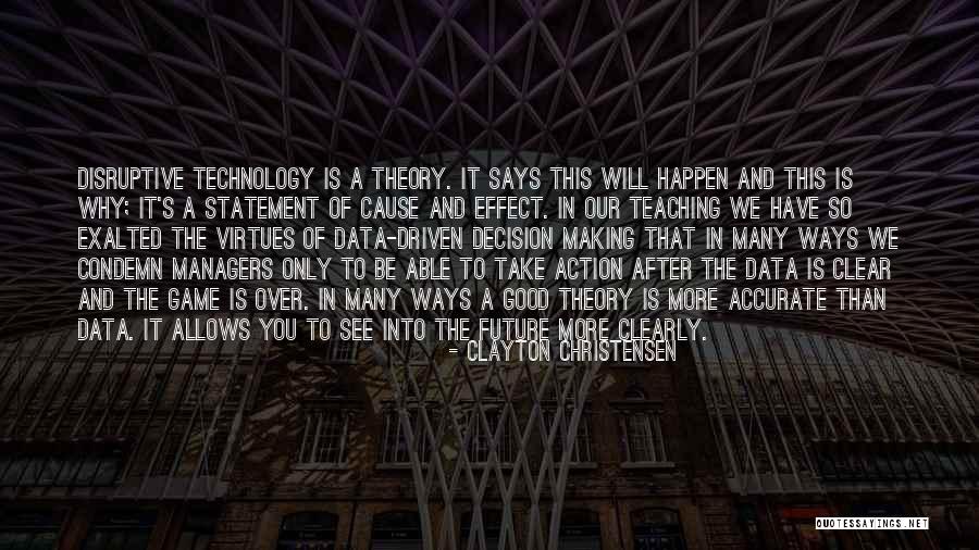 Future Teaching Quotes By Clayton Christensen Future Teaching Quotes By Clayton Christensen