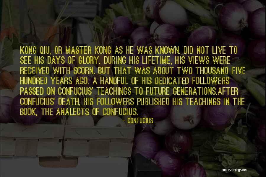 Future Teaching Quotes By Confucius Future Teaching Quotes By Confucius