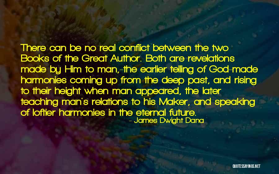 Future Teaching Quotes By James Dwight Dana Future Teaching Quotes By James Dwight Dana