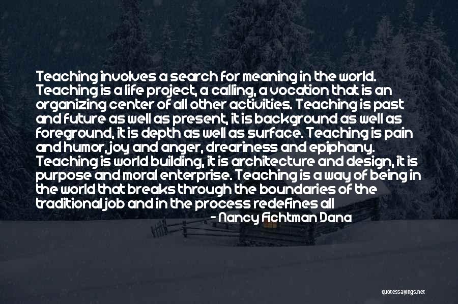 Future Teaching Quotes By Nancy Fichtman Dana Future Teaching Quotes By Nancy Fichtman Dana