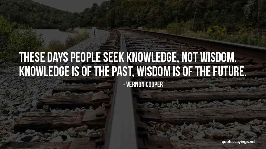 Future Teaching Quotes By Vernon Cooper Future Teaching Quotes By Vernon Cooper