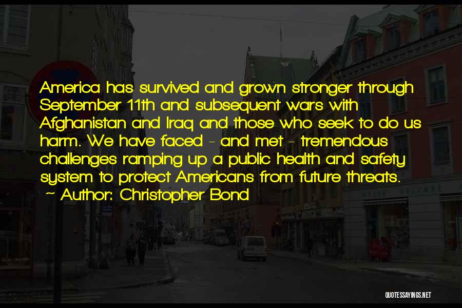 Future Wars Quotes By Christopher Bond