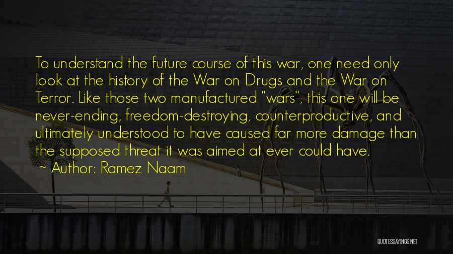 Future Wars Quotes By Ramez Naam