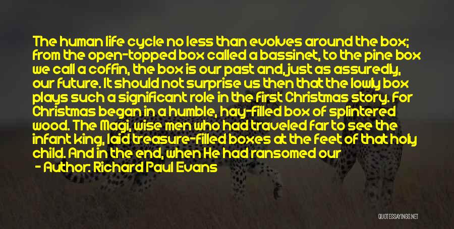 Future Wise Quotes By Richard Paul Evans