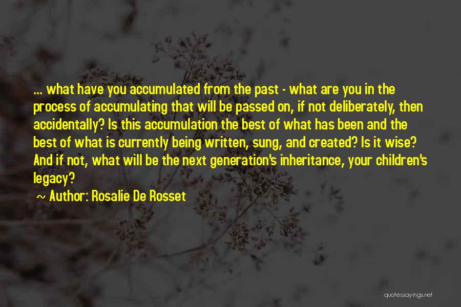 Future Wise Quotes By Rosalie De Rosset