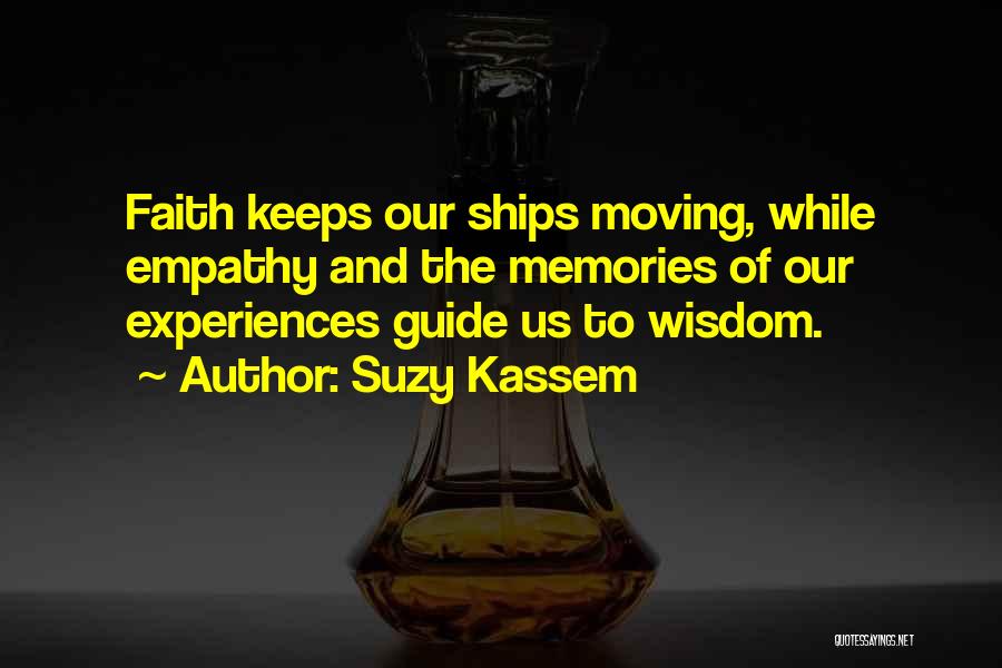 Future Wise Quotes By Suzy Kassem