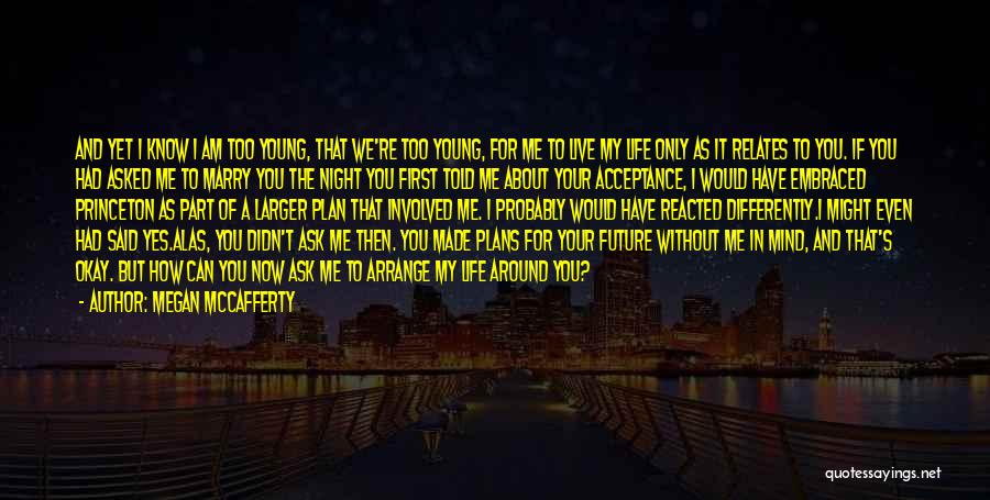 Future Without You Quotes By Megan McCafferty