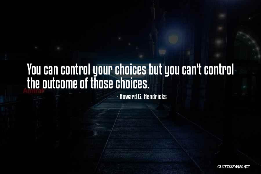 Future You Planned But Cannot Happen Anymore Quotes By Howard G. Hendricks Future You Planned But Cannot Happen Anymore Quotes By Howard G. Hendricks