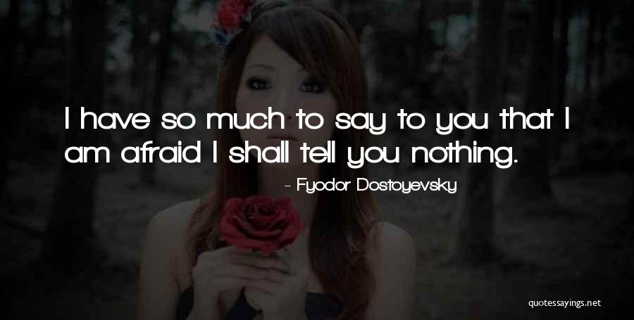 Futurefit Quotes By Fyodor Dostoyevsky Futurefit Quotes By Fyodor Dostoyevsky