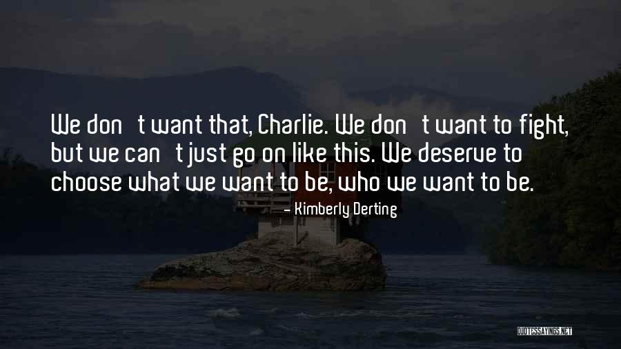 Futureheads Running Quotes By Kimberly Derting Futureheads Running Quotes By Kimberly Derting