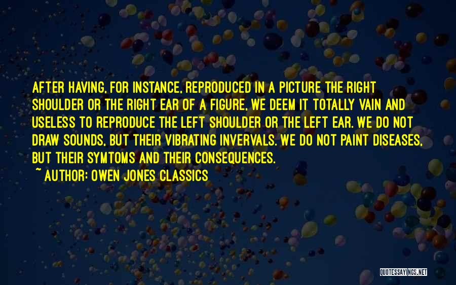 Futurism Quotes By Owen Jones Classics