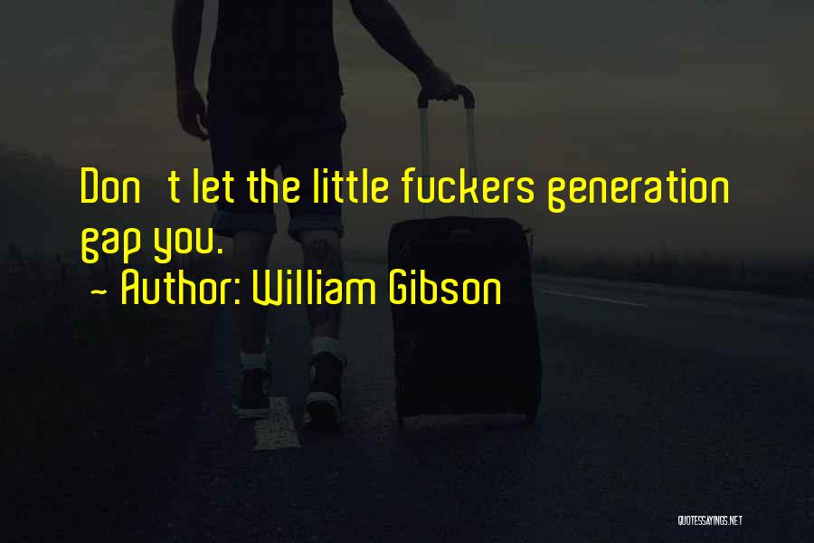 Futurism Quotes By William Gibson