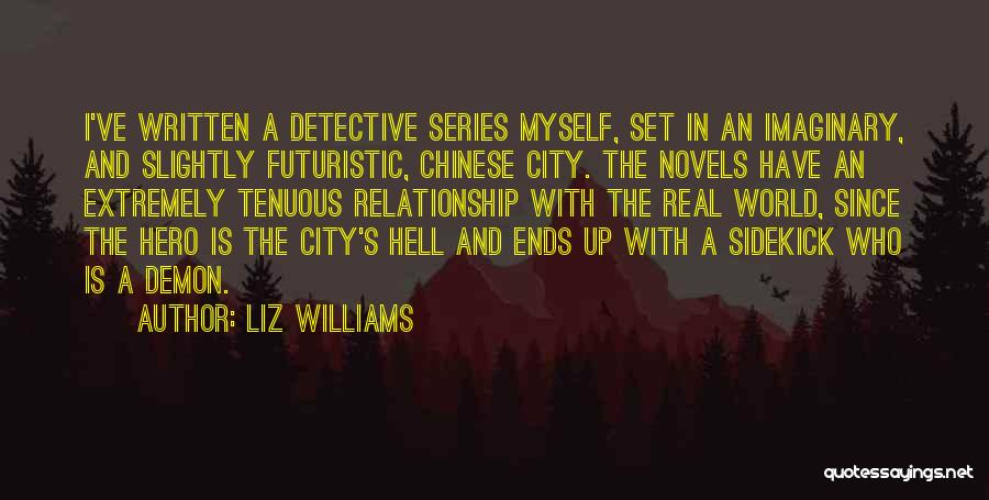 Futuristic City Quotes By Liz Williams