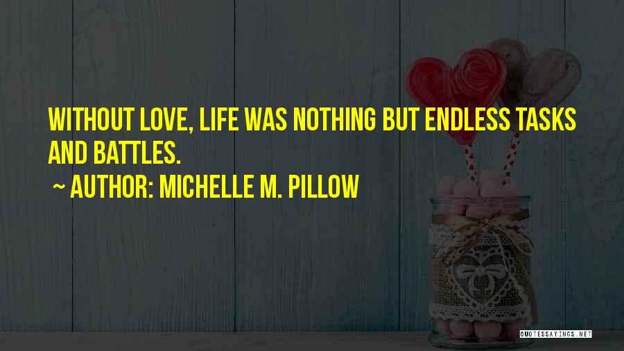 Futuristic Love Quotes By Michelle M. Pillow
