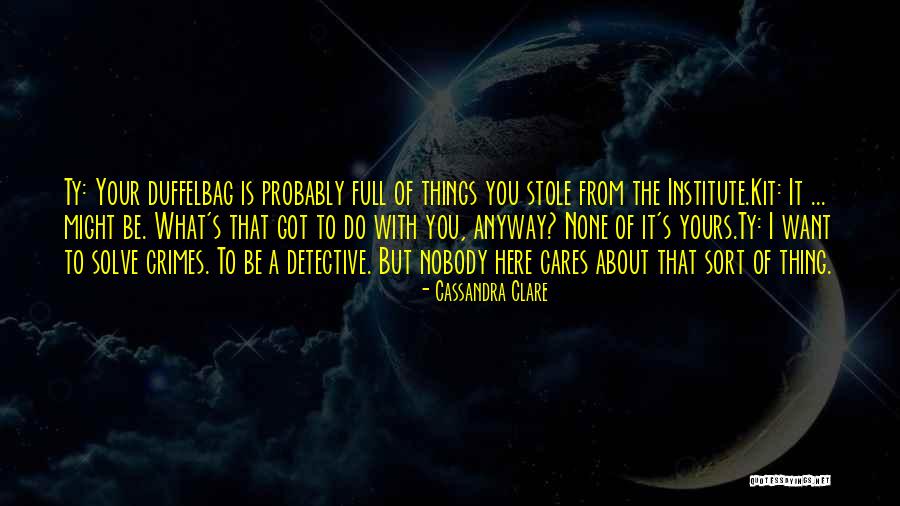 Futuristic Society Quotes By Cassandra Clare Futuristic Society Quotes By Cassandra Clare