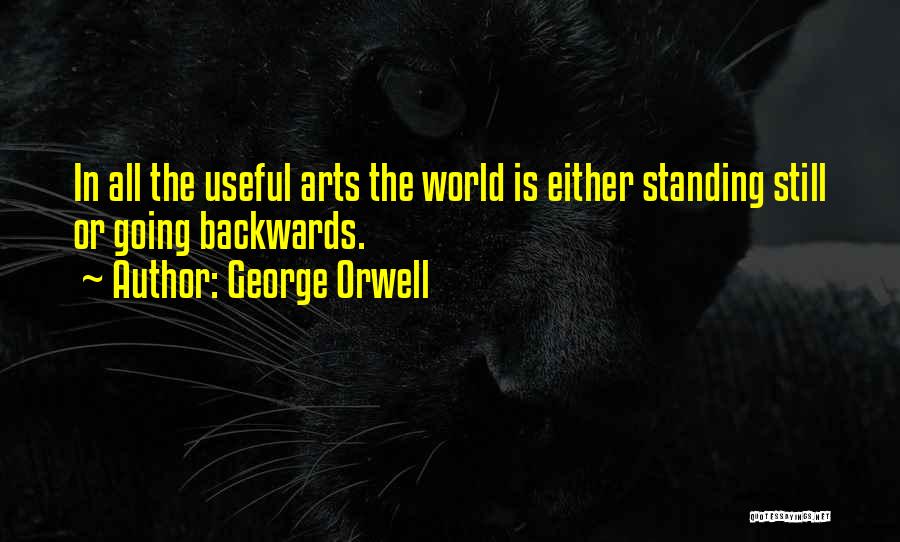 Futuristic World Quotes By George Orwell