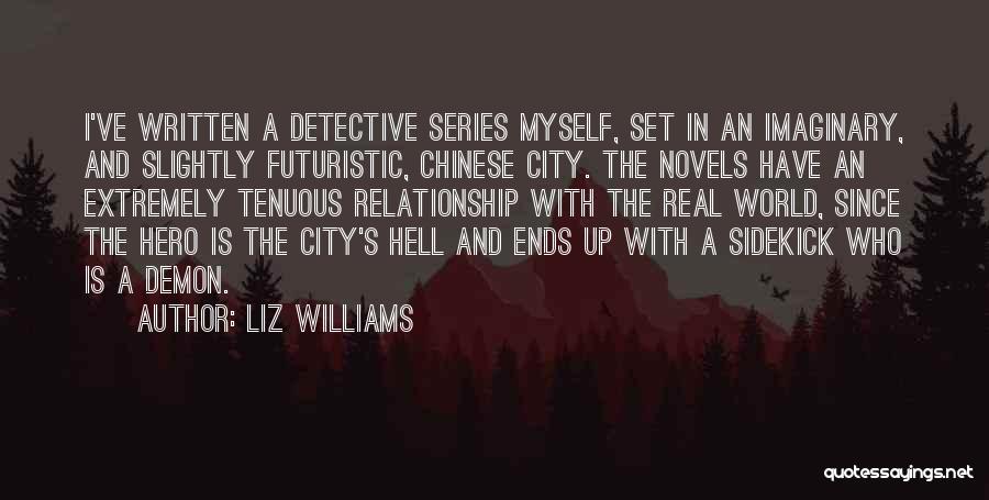 Futuristic World Quotes By Liz Williams