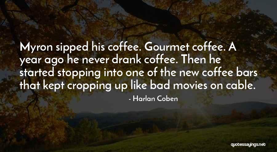 Futuro Wrist Quotes By Harlan Coben Futuro Wrist Quotes By Harlan Coben