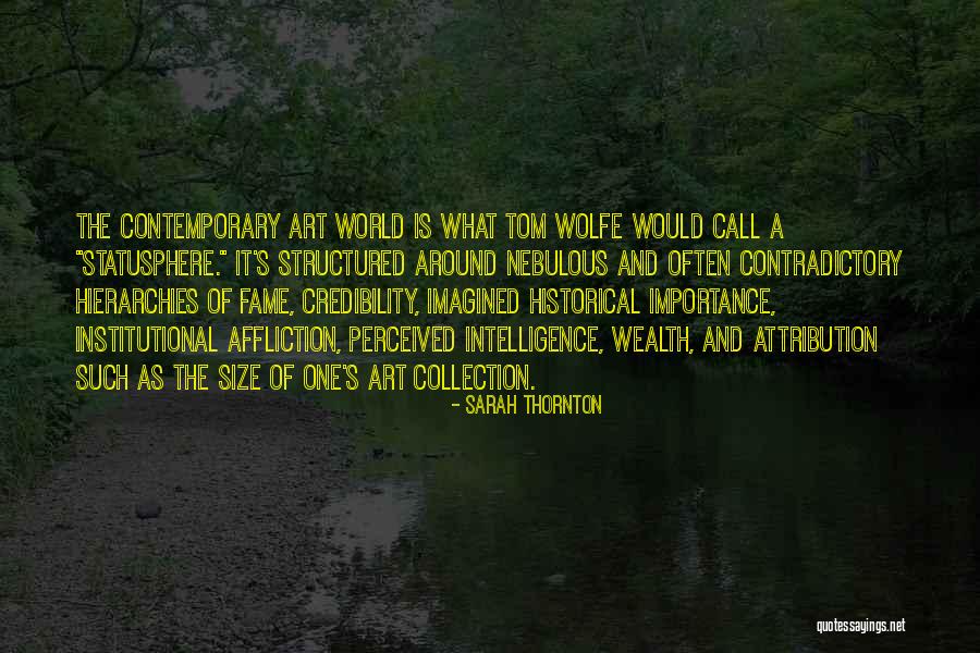 Futurus Quotes By Sarah Thornton Futurus Quotes By Sarah Thornton