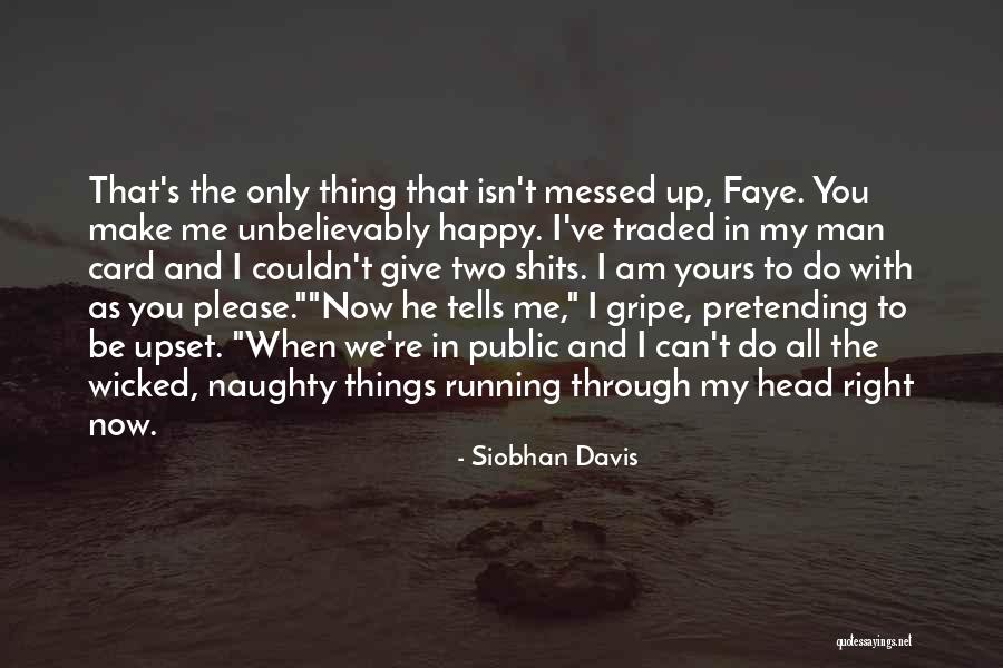 Fuuko Yagura Quotes By Siobhan Davis Fuuko Yagura Quotes By Siobhan Davis